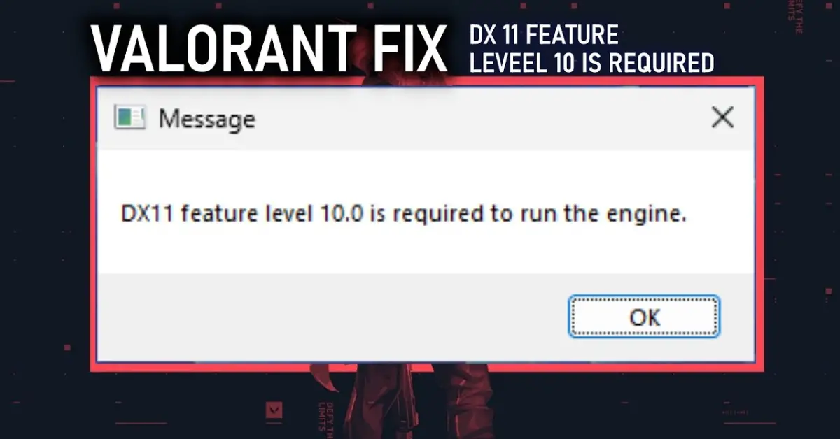 Fix Dx11 Feature Level 10 0 Is Required To Run The Engine Error
